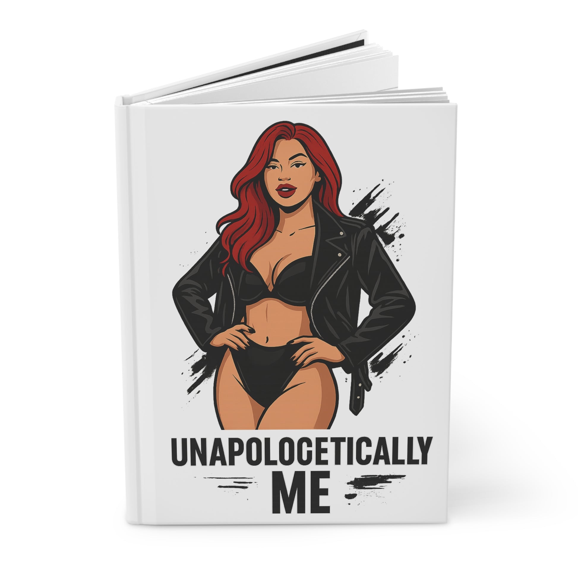 Unapologetically Me - Empowering Hardcover Journal