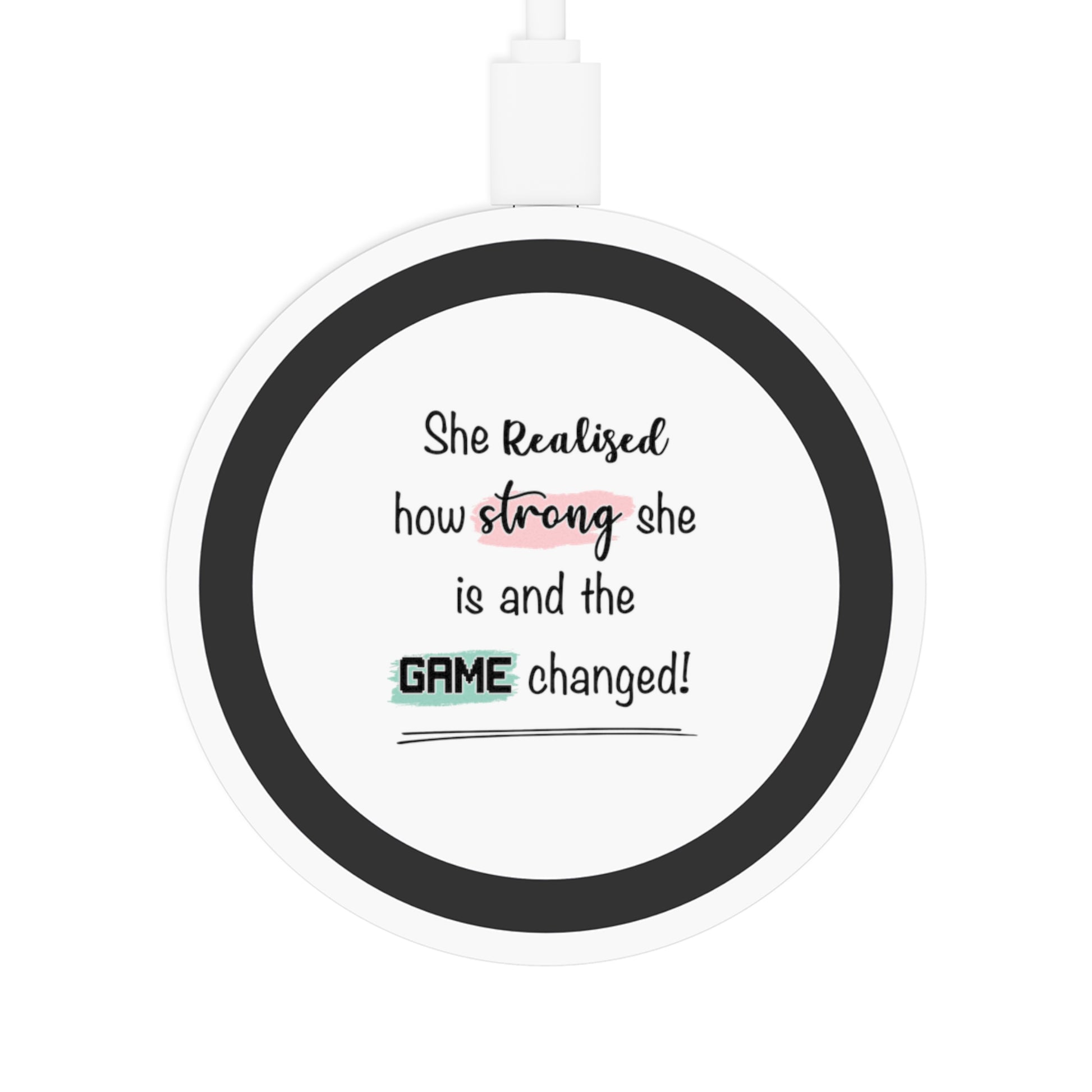 She realised how strong she Is and the game changed - Wireless Charging Station Pad