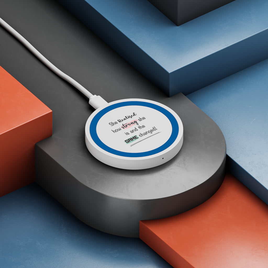 She realised how strong she Is and the game changed - Wireless Charging Station Pad