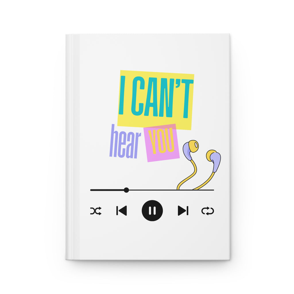 "I Can't Hear You' Colorful Pop Art Journal for Creatives, Music Lovers, Daily Journaling