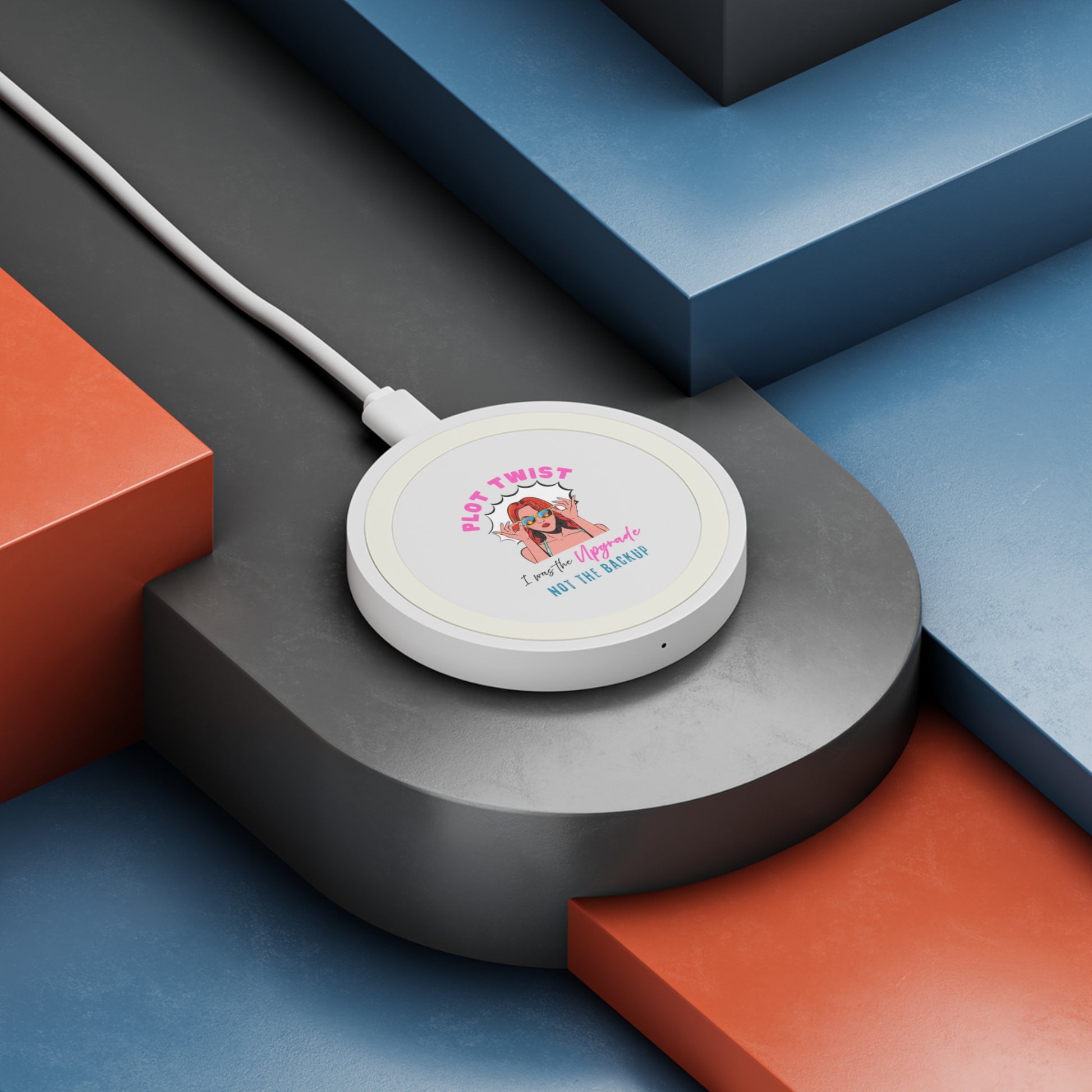 Plot Twist - I Was The Upgrade Wireless Charging Station Pad