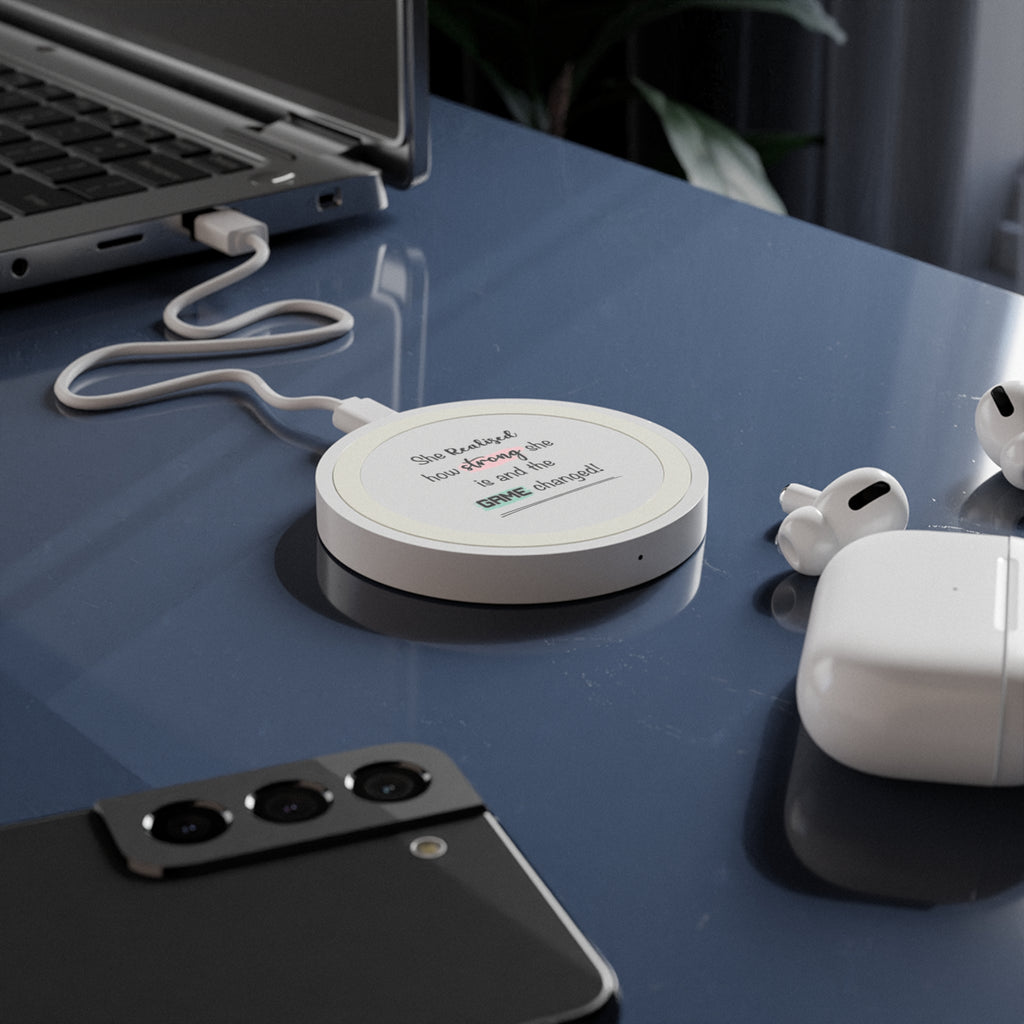 She realised how strong she Is and the game changed - Wireless Charging Station Pad