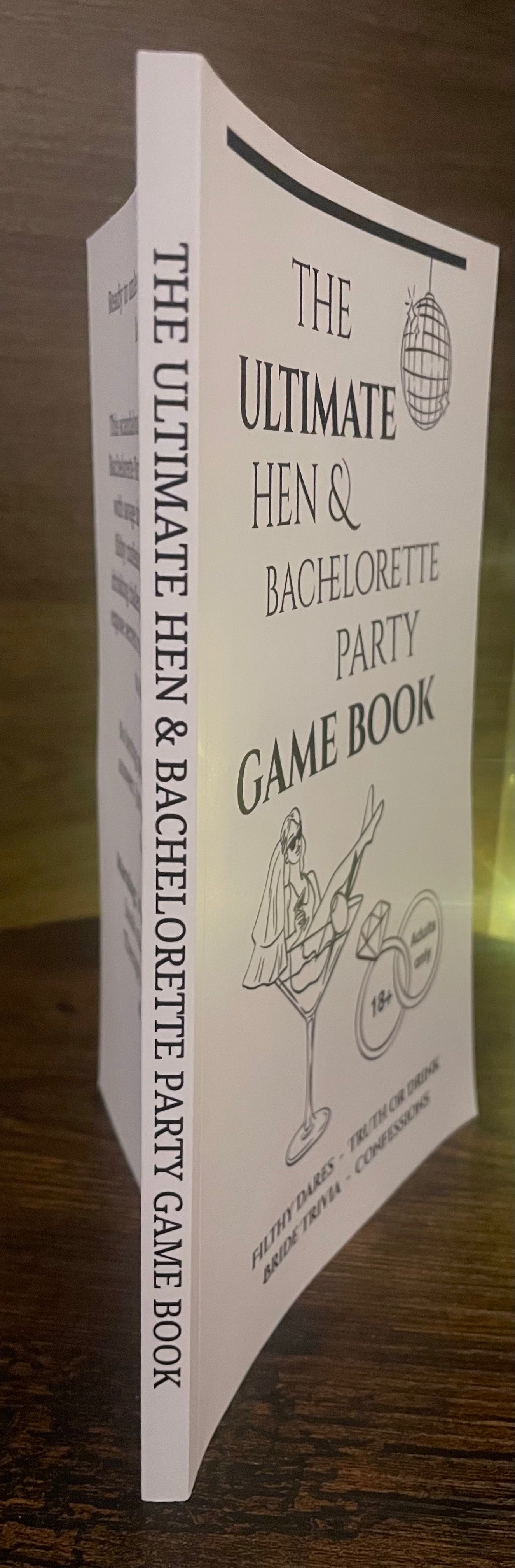 The Ultimate Hen & Bachelorette Party Game Book