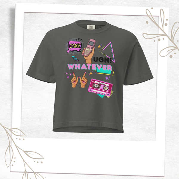 Whatever 90s Vibe Comfort Boxy Tee