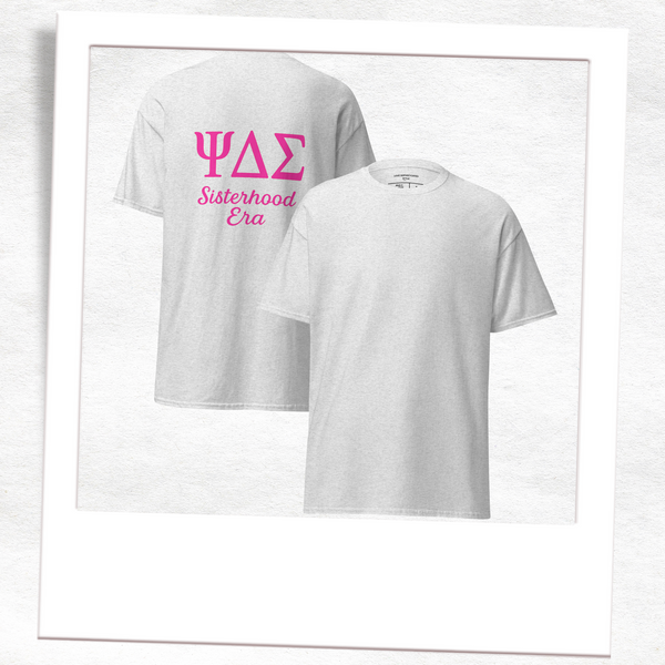 ΨΔΣ Sisterhood Era Back Print Cotton Classic T-Shirt