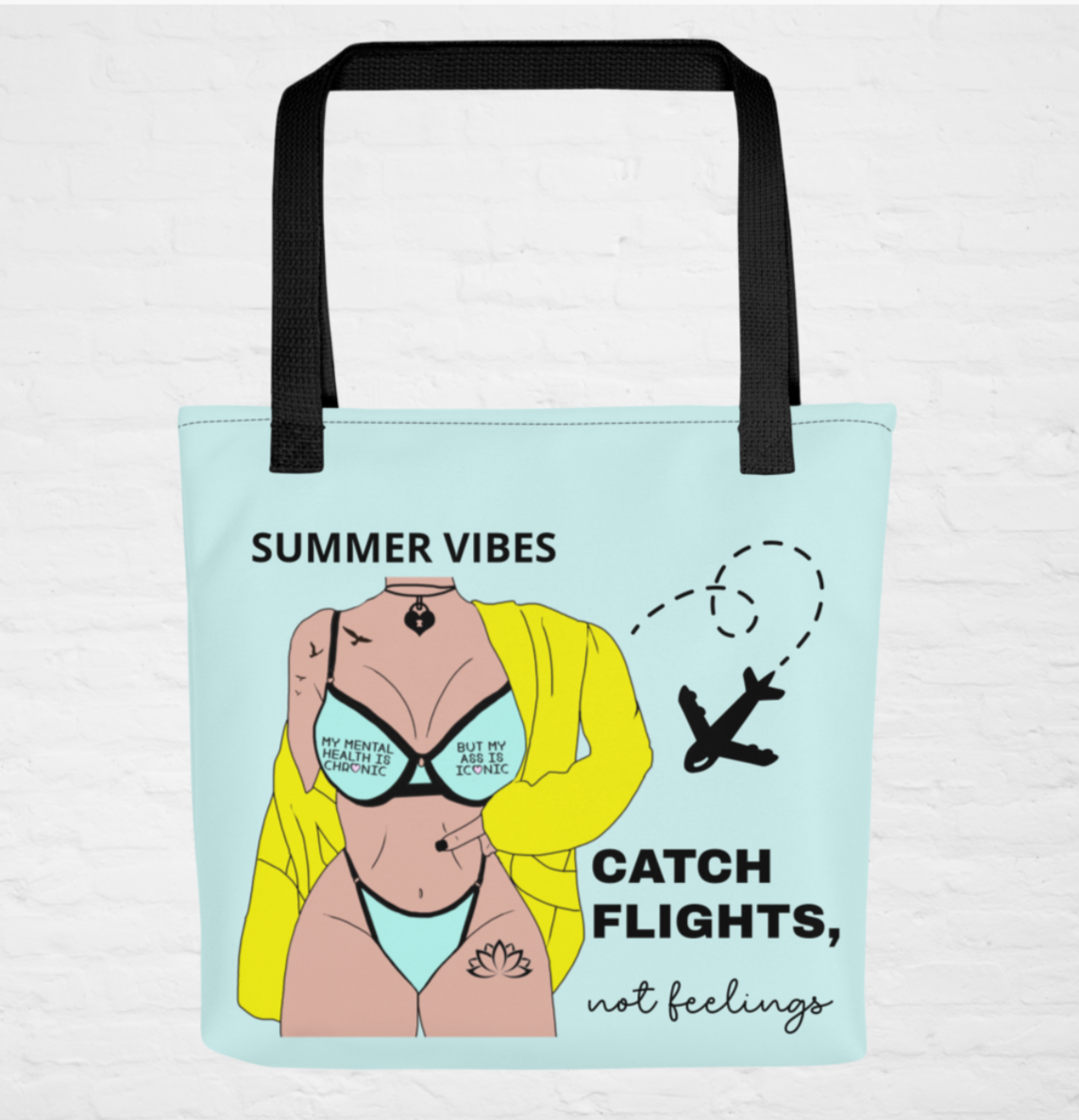 Summer Vibes Tote - Catch Flights, Not Feelings