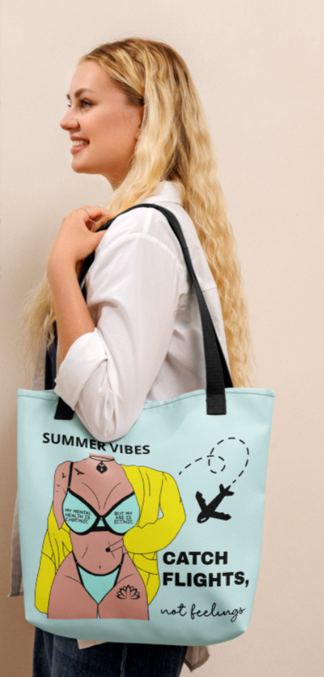 Summer Vibes Tote - Catch Flights, Not Feelings