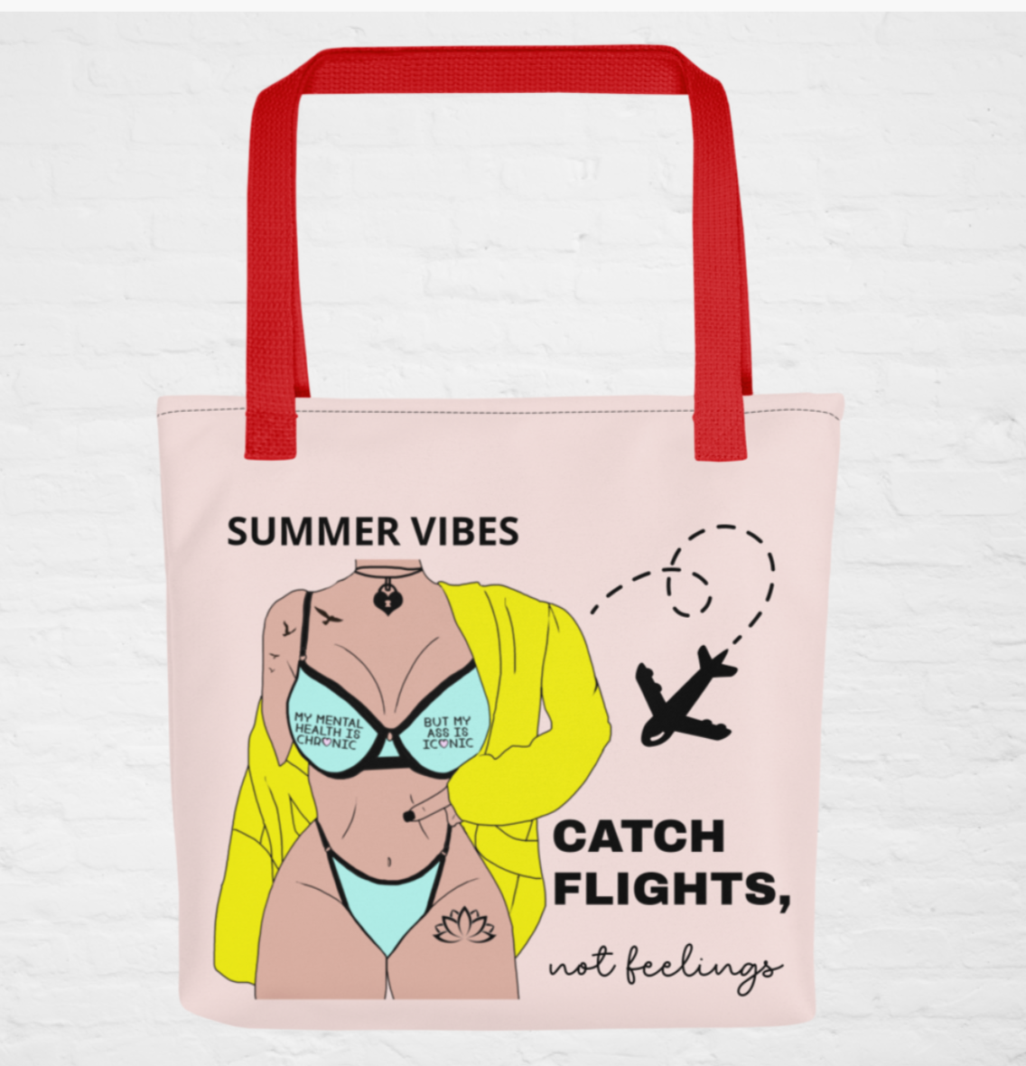 Summer Vibes Tote - Catch Flights, Not Feelings
