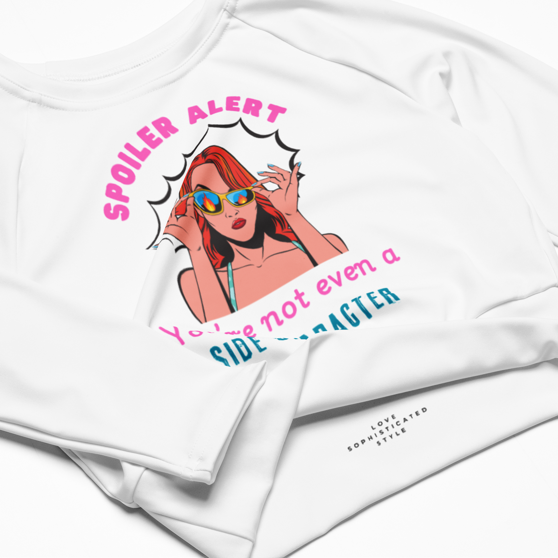 Spoiler Alert: You're Not Even A Side Character - Long Sleeve Crop Top