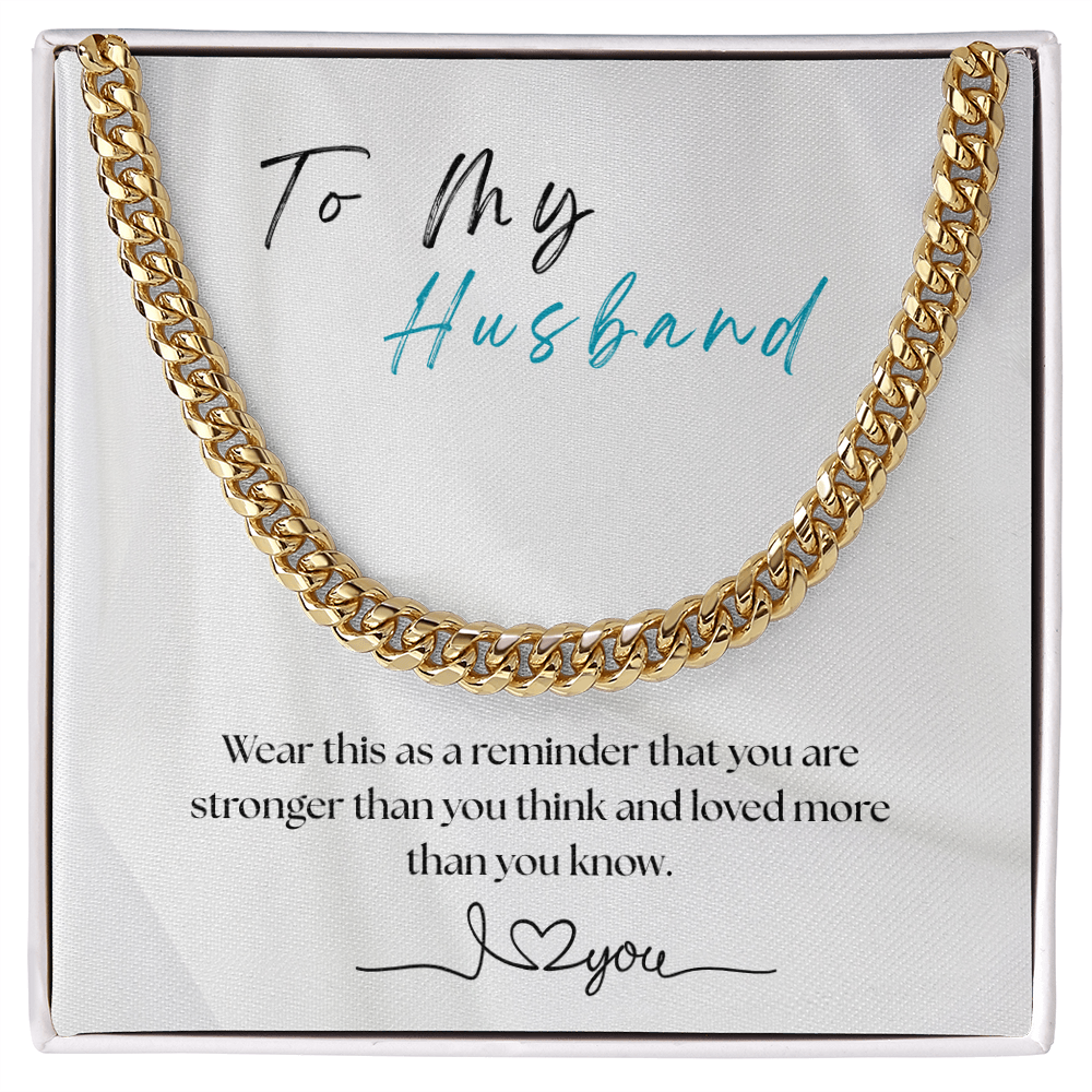 For My Husband - Cuban Chain  Gift
