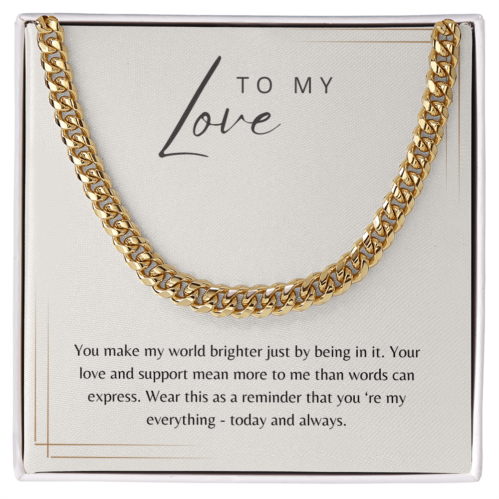 To My Love - Cuban Chain Gift