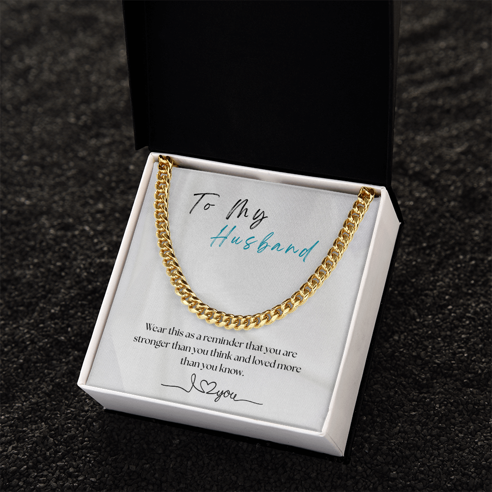 For My Husband - Cuban Chain  Gift
