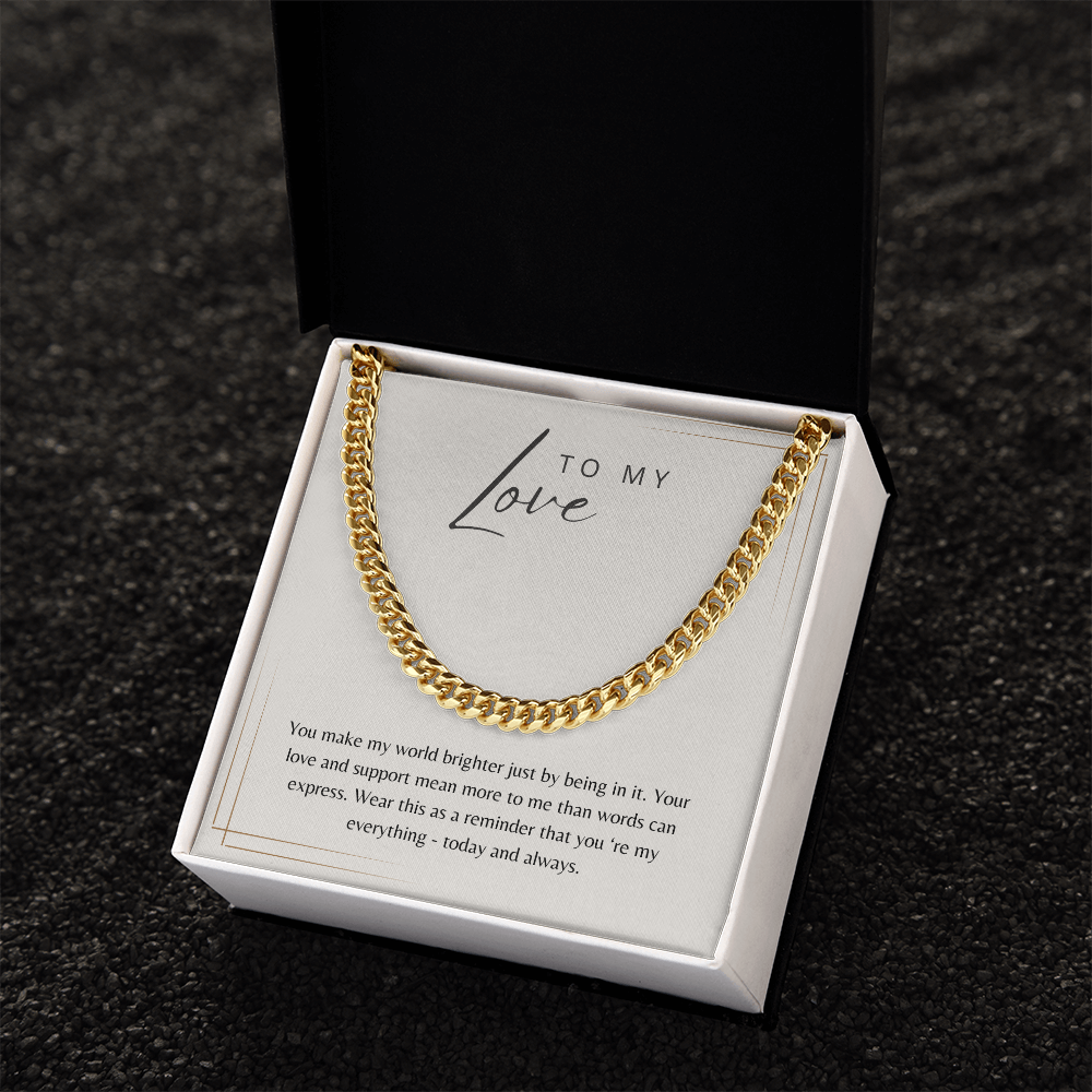To My Love - Cuban Chain Gift