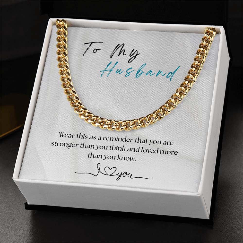 For My Husband - Cuban Chain  Gift