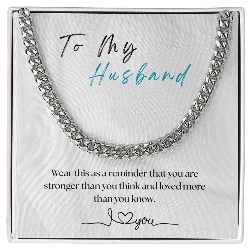For My Husband - Cuban Chain  Gift