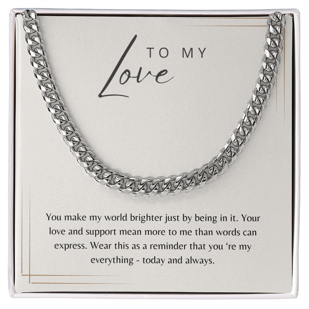 To My Love - Cuban Chain Gift