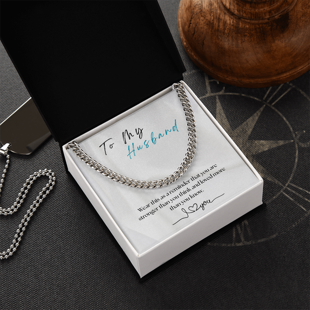 For My Husband - Cuban Chain  Gift