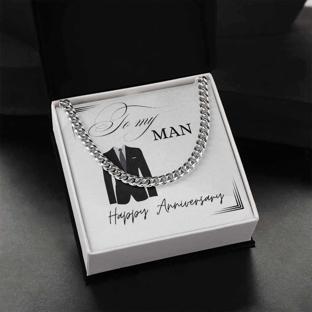 To My Man - Happy Anniversary - Cuban Chain