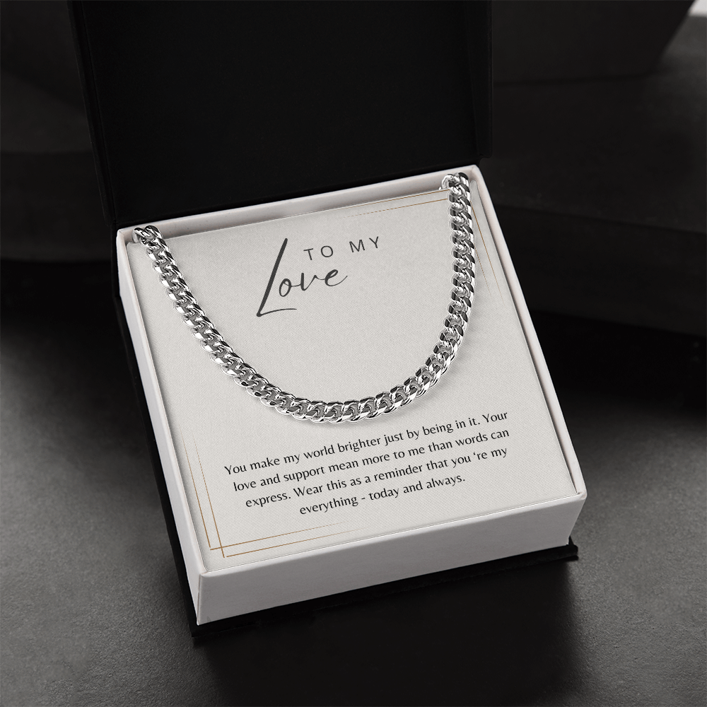 To My Love - Cuban Chain Gift