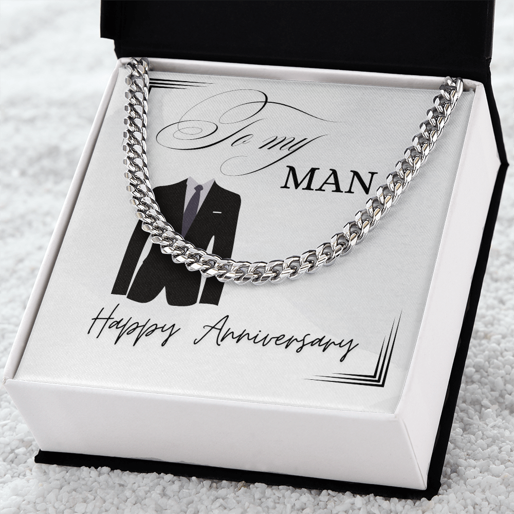 To My Man - Happy Anniversary - Cuban Chain