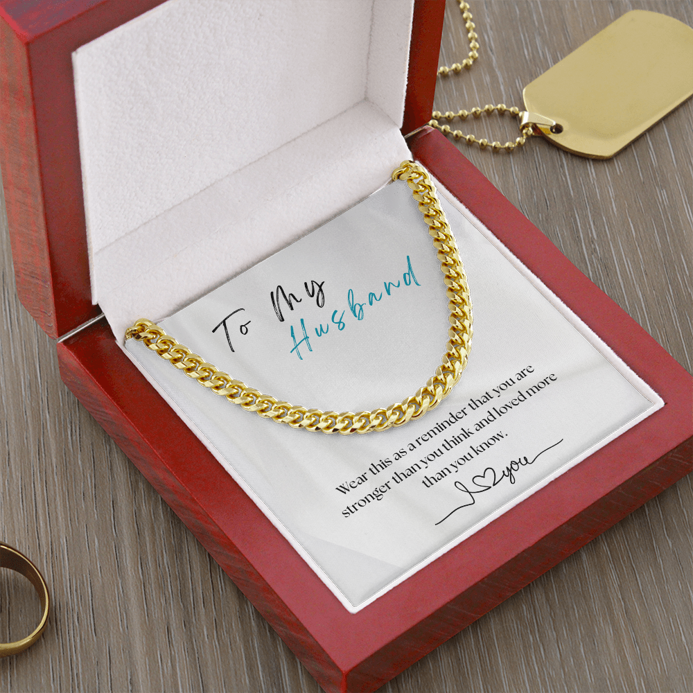 For My Husband - Cuban Chain  Gift