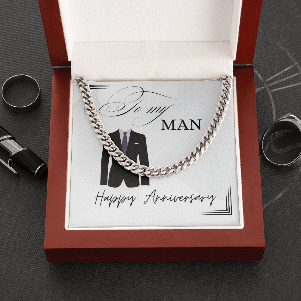 To My Man - Happy Anniversary - Cuban Chain