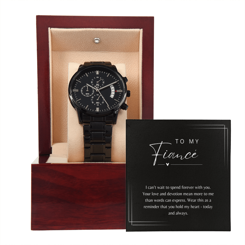 To My Fiancé - Black Chronograph Watch Gift