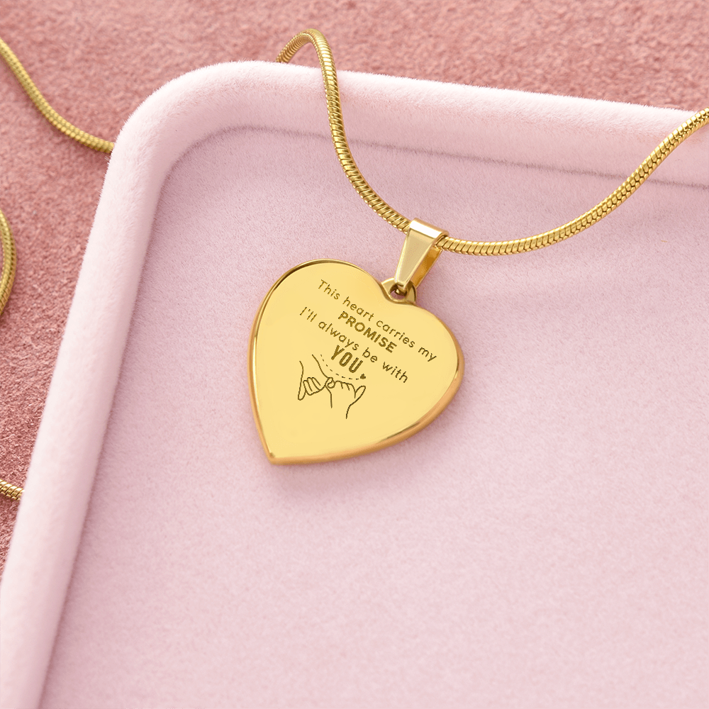 This heart carries my promise, I'll always be with you necklace