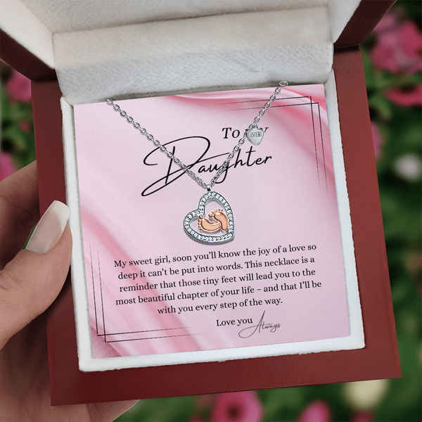 To My Daughter - Baby Feet