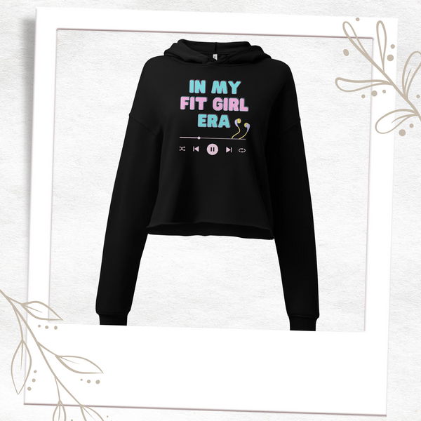 In My Fit Girl Era Track List Crop Hoodie