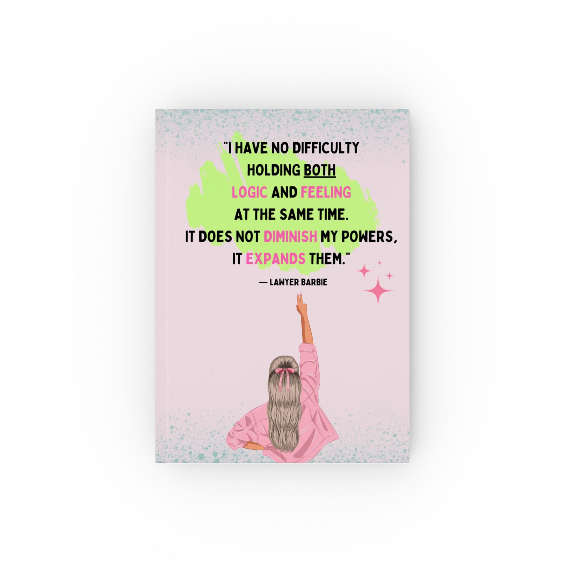 Barbie Inspired Women Empowerment - Hardback Journal