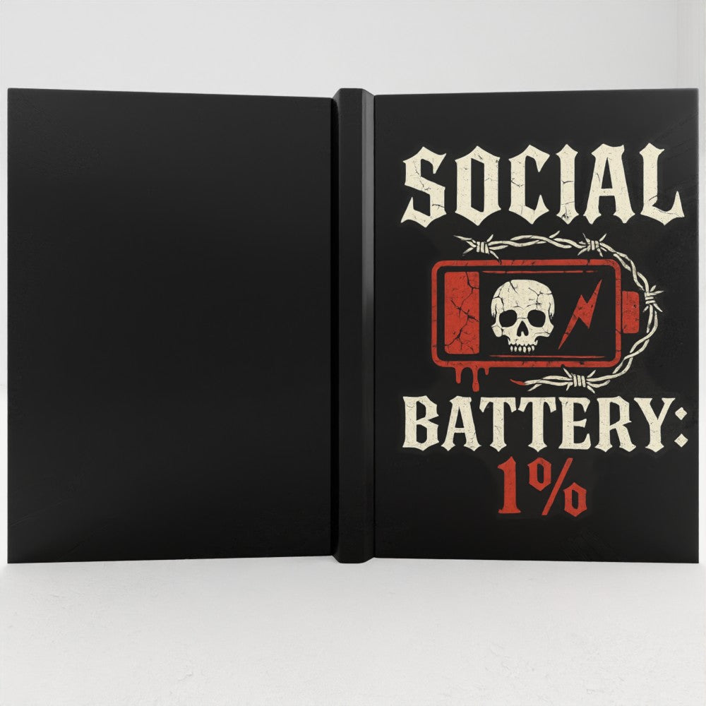 Social Battery 1% Hardback Journal – Funny Gothic Notebook for Sketches, Thoughts & Ideas