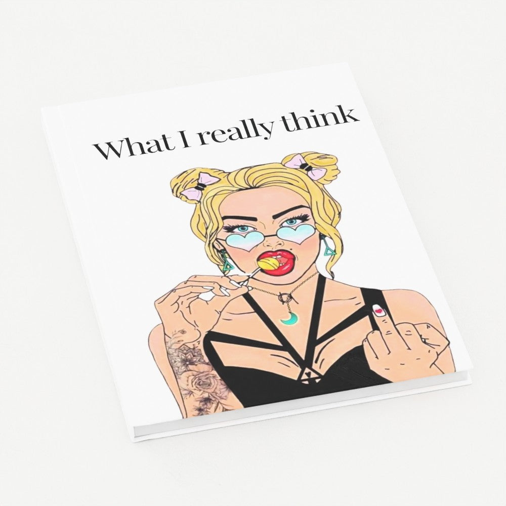 What I REALLY Think Pop Art Babe Hardback Journal