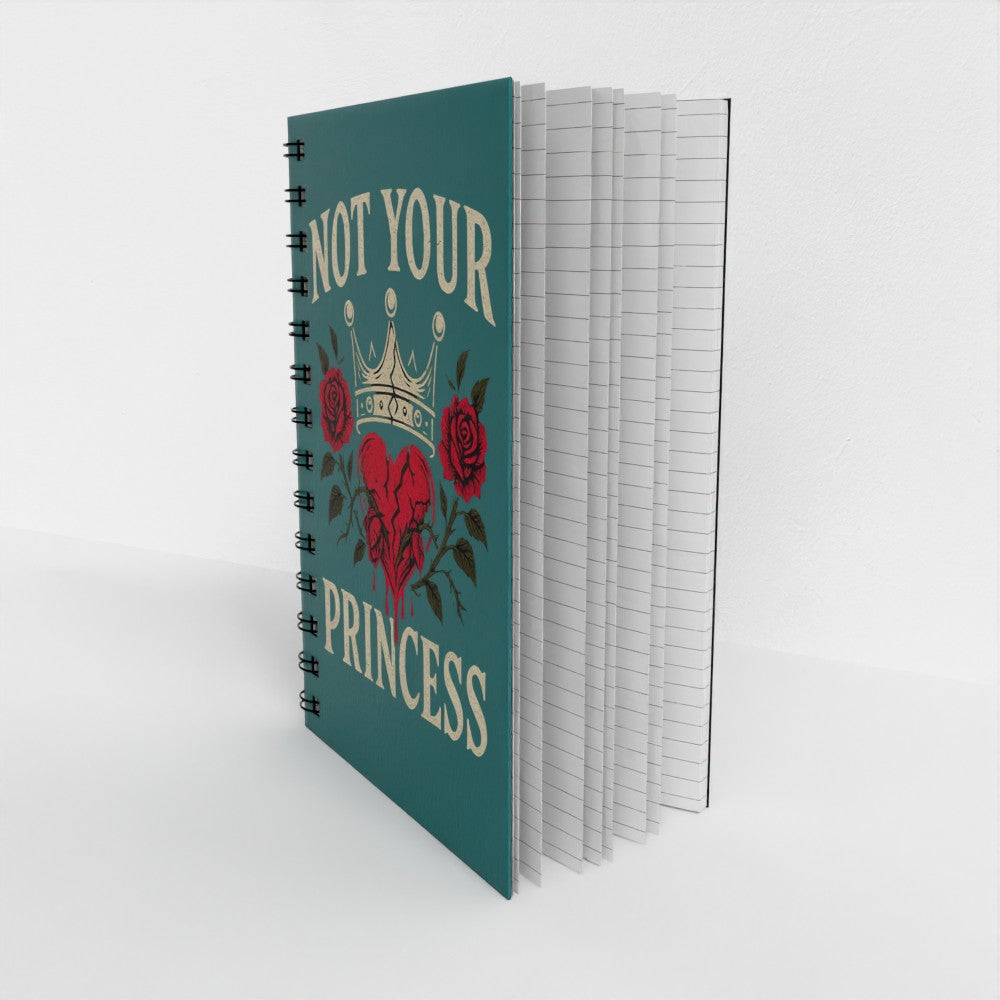 Not Your Princess Spiral Notebook – Gothic Rebel Feminist Journal