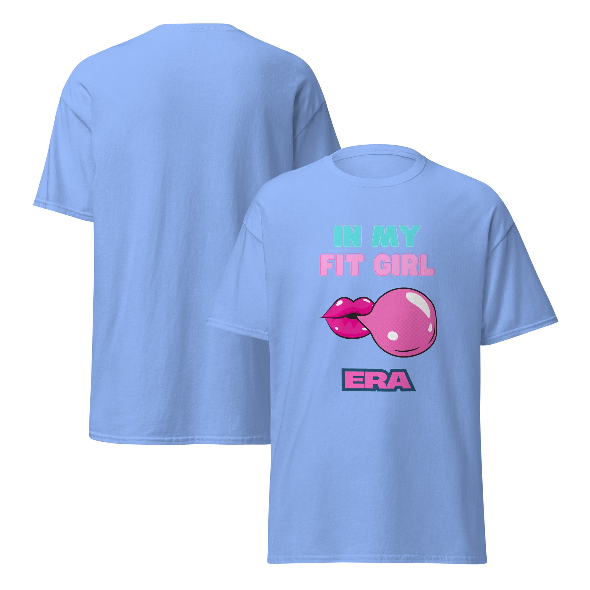 In My Fit Girl Era Classic Tee