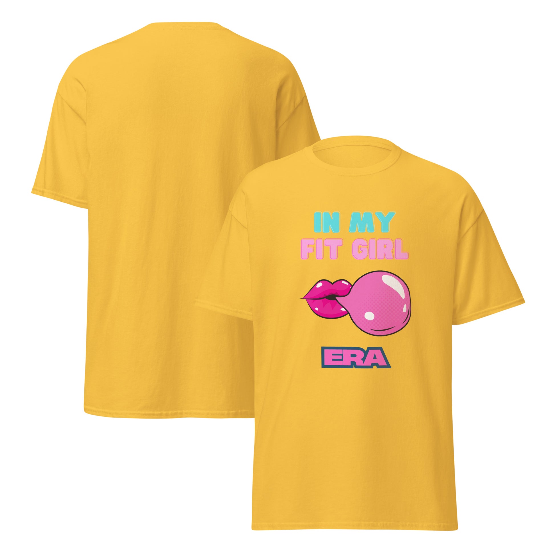In My Fit Girl Era Classic Tee