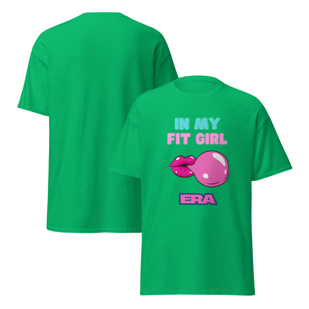 In My Fit Girl Era Classic Tee