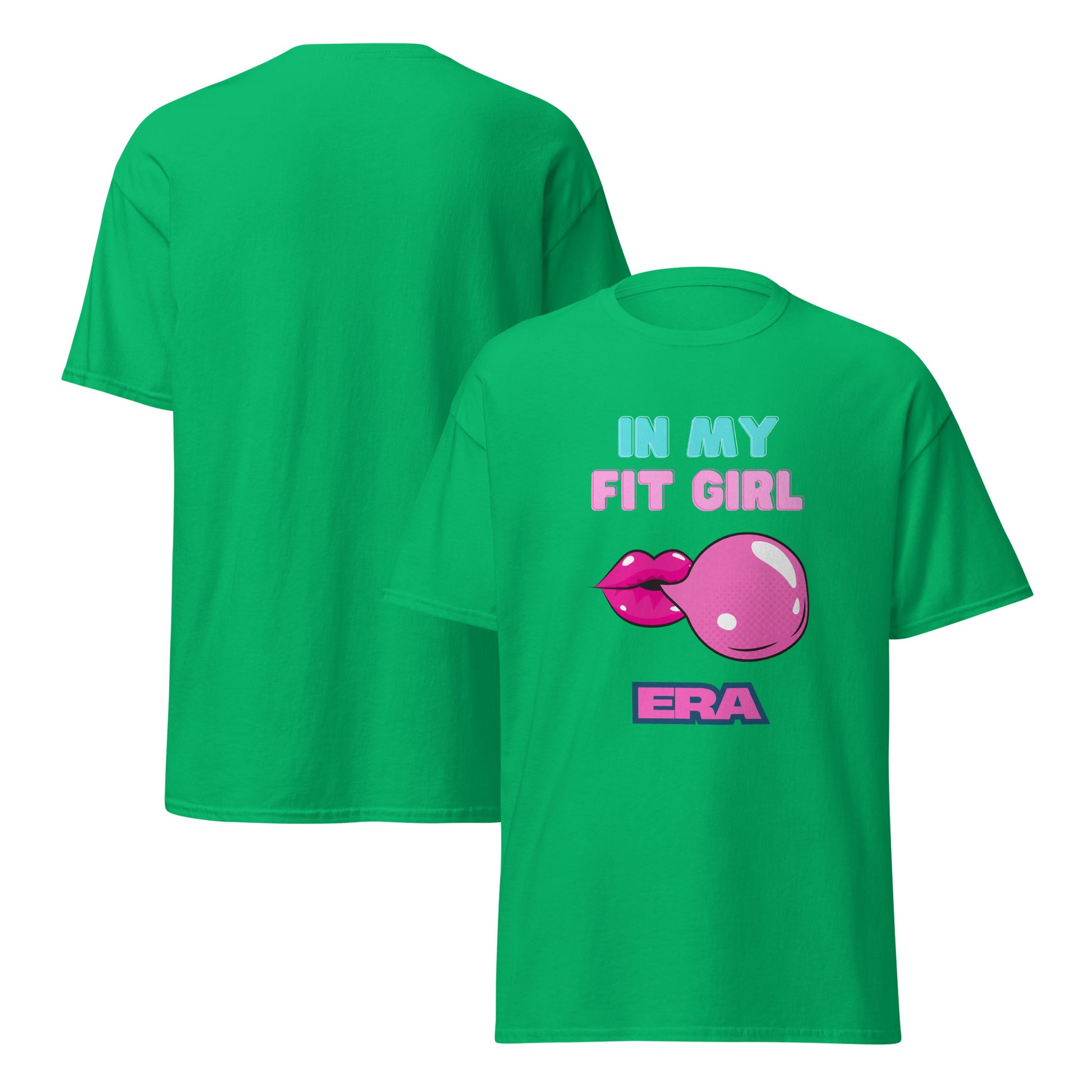 In My Fit Girl Era Classic Tee
