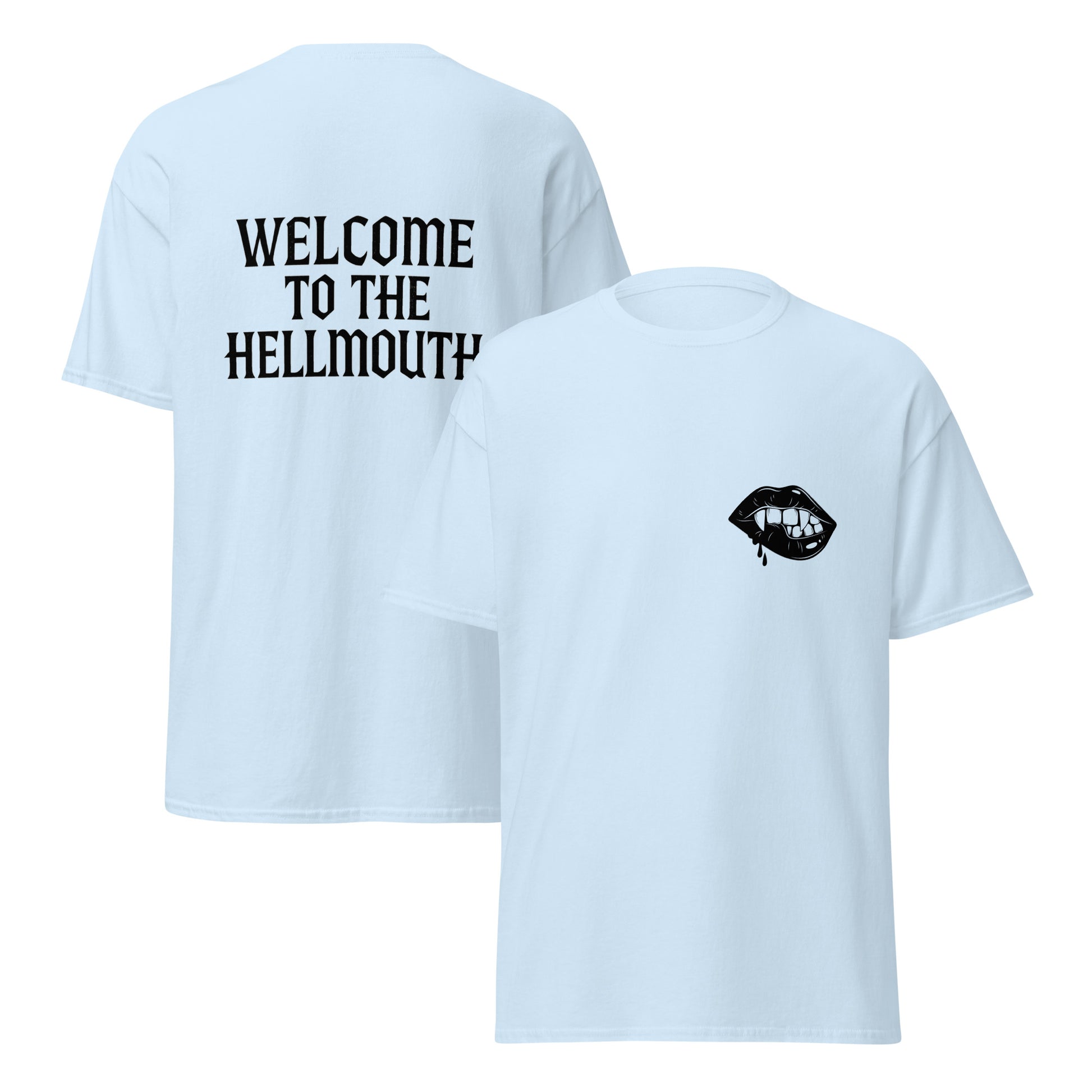 Warning: Welcome to the Hellmouth - Classic Tee