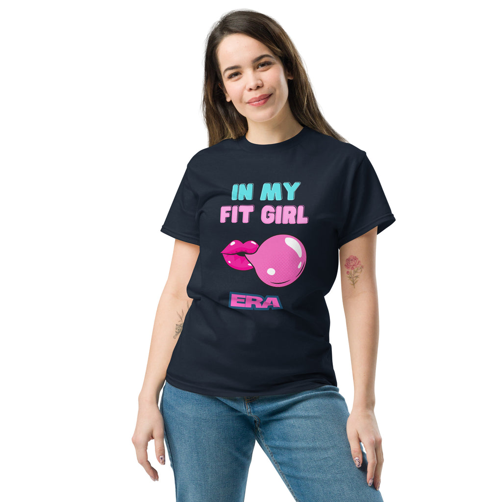 In My Fit Girl Era Classic Tee