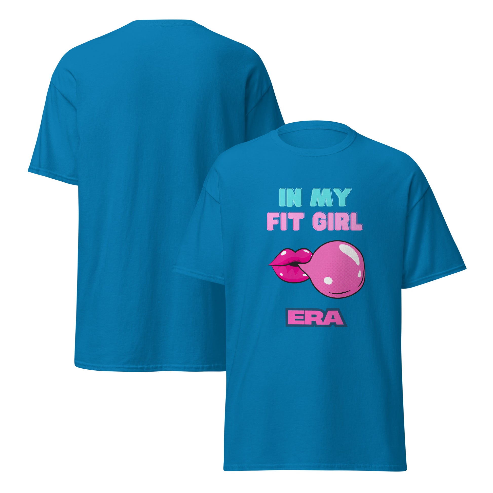 In My Fit Girl Era Classic Tee