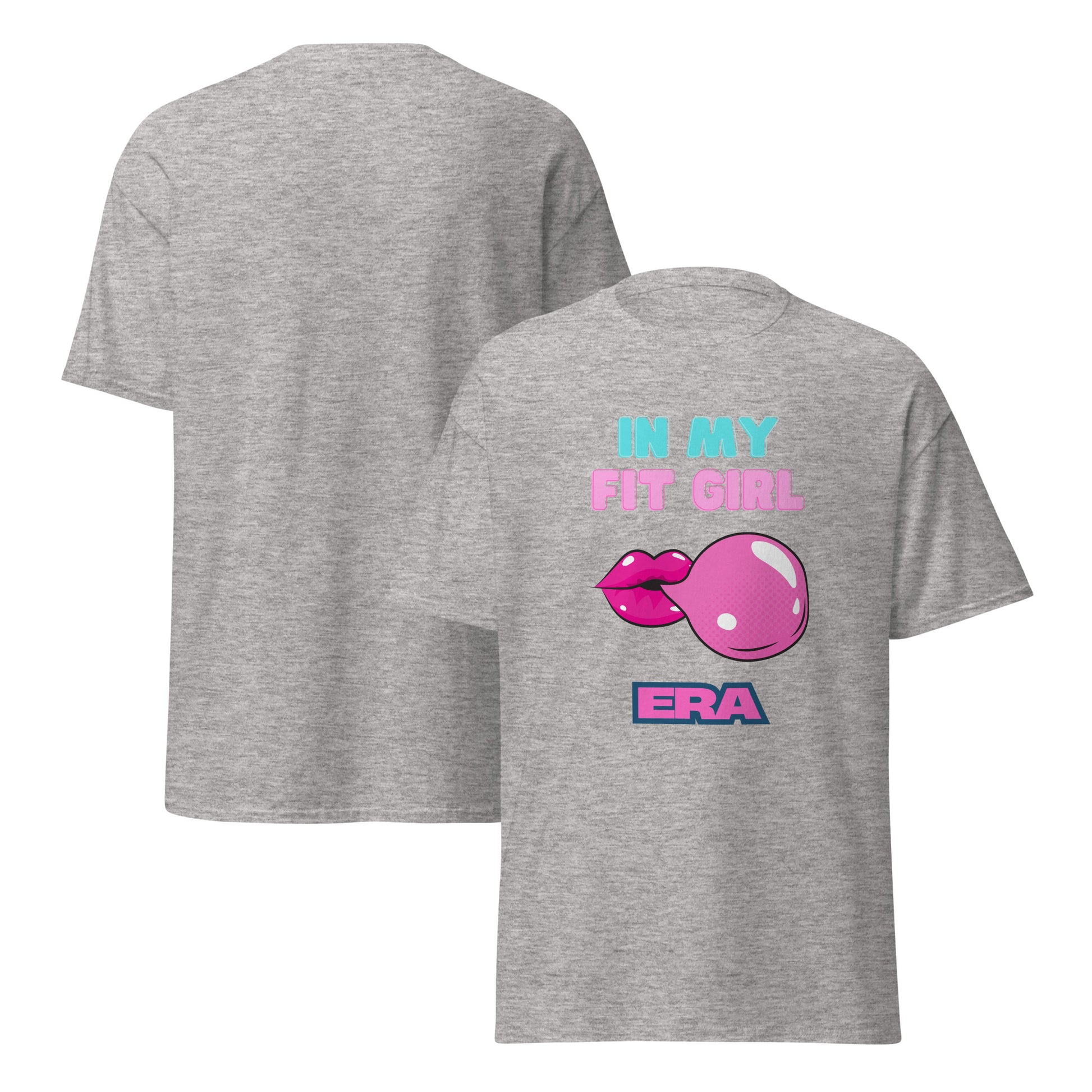 In My Fit Girl Era Classic Tee