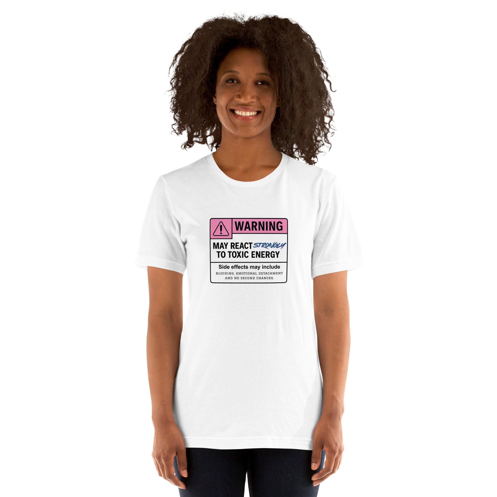 Warning - May React To Toxic Energy T-Shirt