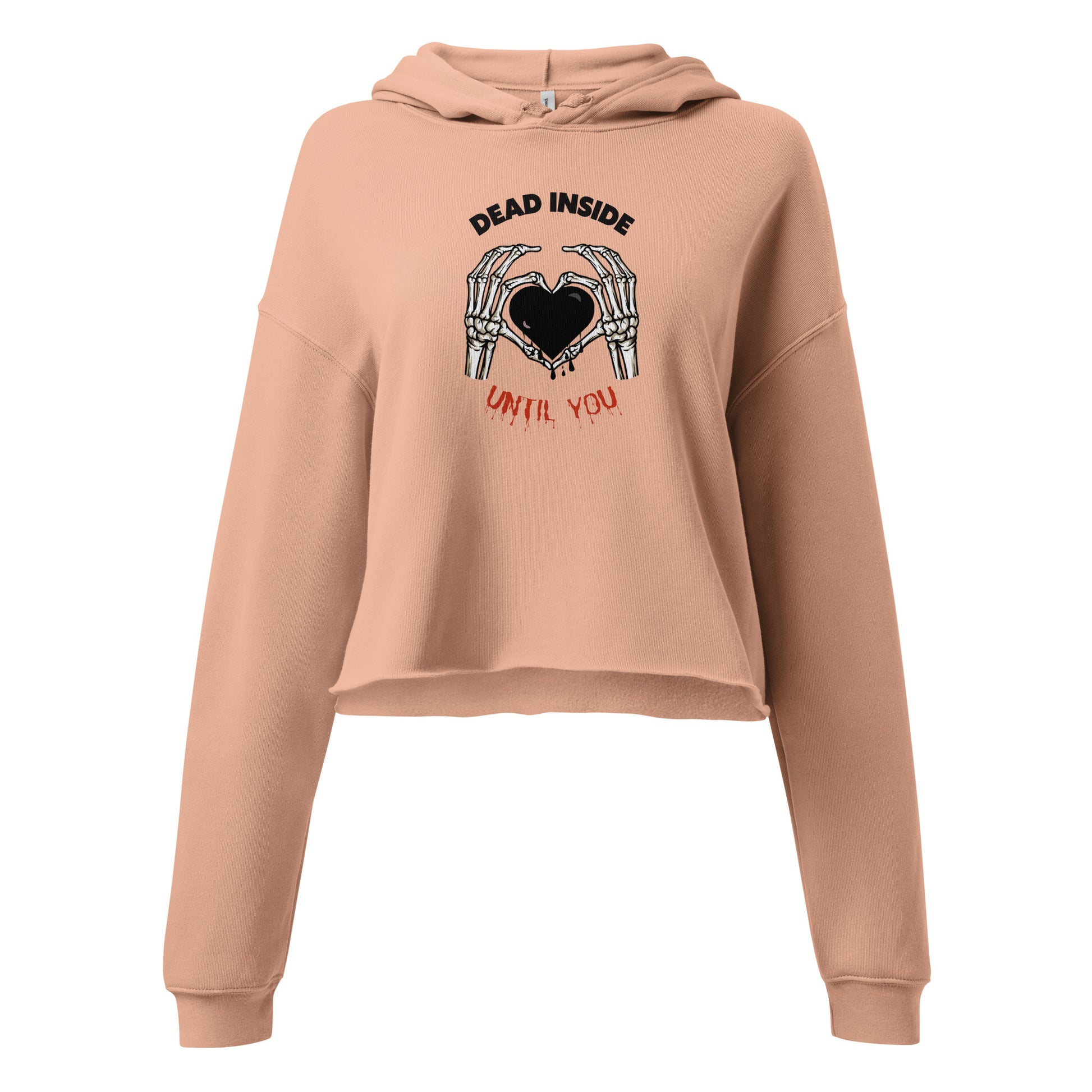 Dead Inside Until You - Cropped Hoodie
